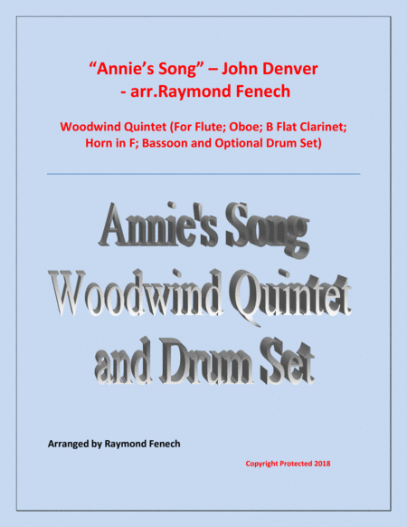 Annies Song John Denver Woodwind Quintet Flute Oboe B Flat Clarinet Horn In F Bassoon And Optional Drum Set Sheet Music