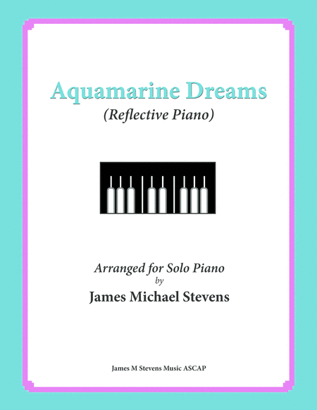 Free Sheet Music Aquamarine Dreams
