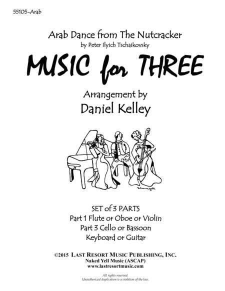 Arab Dance From The Nutcracker For Piano Trio Violin Cello Piano Set Of 3 Parts Sheet Music