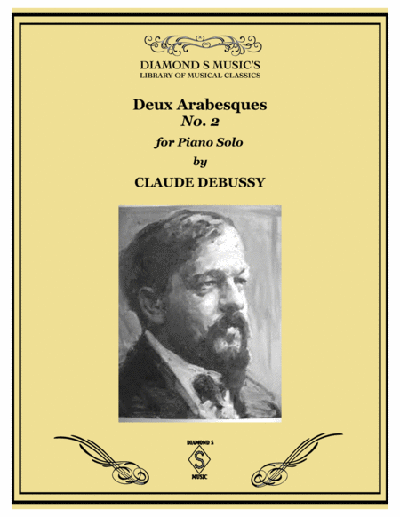 Arabesque No 2 From Deux Arabesques By Claude Debussy For Piano Solo Sheet Music