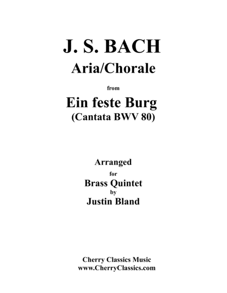 Free Sheet Music Aria And Chorale From Ein Feste Burg Cantata Bwv 80 For Brass Quintet