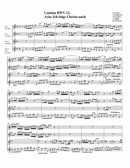 Aria Ich Folge Christo Nach From Cantata Bwv 12 Arrangement For 4 Recorders Sheet Music