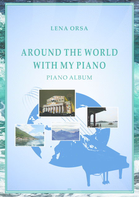 Free Sheet Music Around The World With My Piano Piano Album