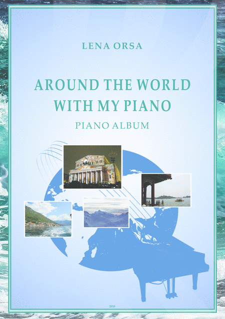 Around The World With My Piano Piano Album Sheet Music