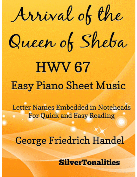 Arrival Of The Queen Of Sheba Easy Piano Sheet Music Sheet Music