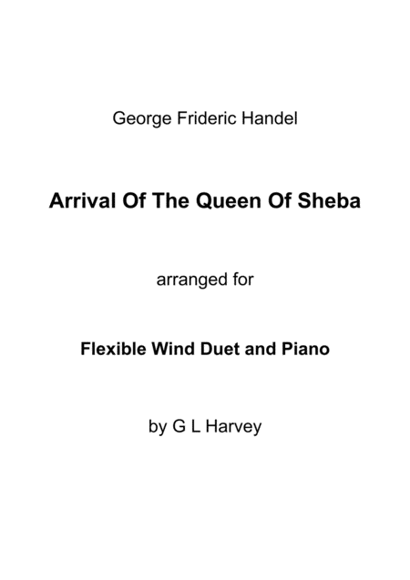 Arrival Of The Queen Of Sheba Flexible Wind Duet With Piano Sheet Music