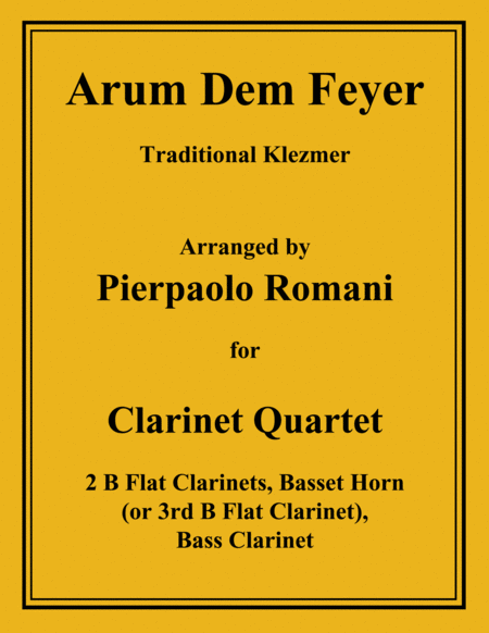 Arum Dem Fayer For Clarinet Quartet Sheet Music