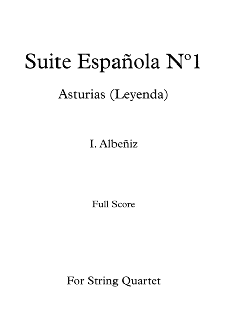 Asturias Leyenda I Albeiz For String Quartet Full Score And Parts Sheet Music