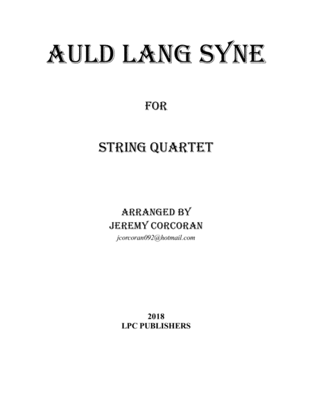 Auld Lang Syne For String Quartet Sheet Music