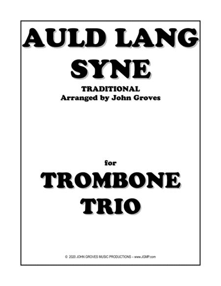 Auld Lang Syne Trombone Trio Sheet Music