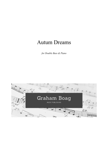 Free Sheet Music Autumn Dreams For Double Bass Piano