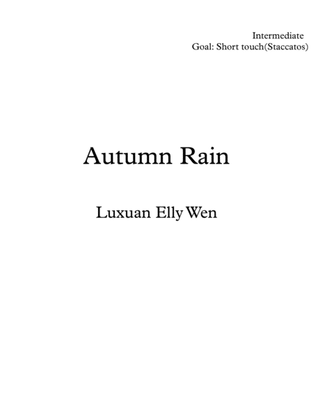 Free Sheet Music Autumn Rain Intermediate Piano Pedagogical Music For Short Touches