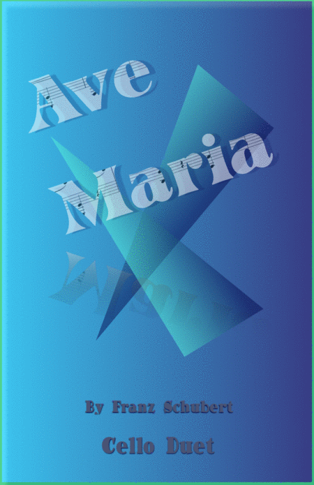 Free Sheet Music Ave Maria By Franz Schubert Cello Duet