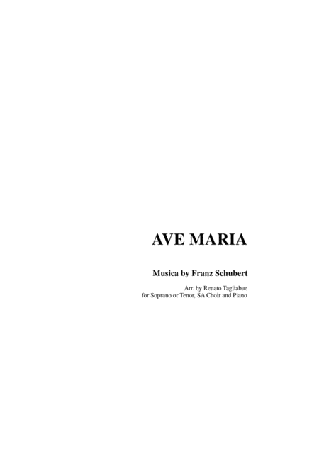 Ave Maria By Schubert Arr For Soprano Or Tenor Sa Choir Vocalization And Piano Sheet Music