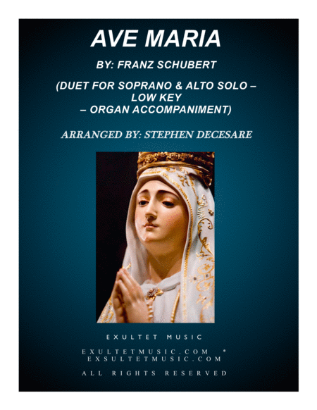 Free Sheet Music Ave Maria Duet For Soprano Alto Solo Low Key Organ Accompaniment