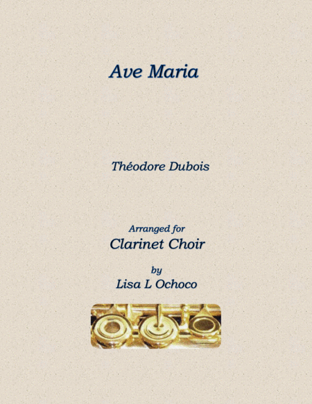 Ave Maria For Clarinet Choir Sheet Music