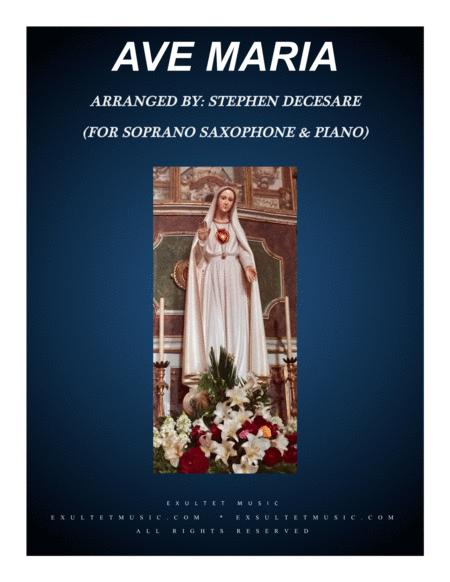 Ave Maria For Soprano Saxophone Piano Accompaniment Sheet Music