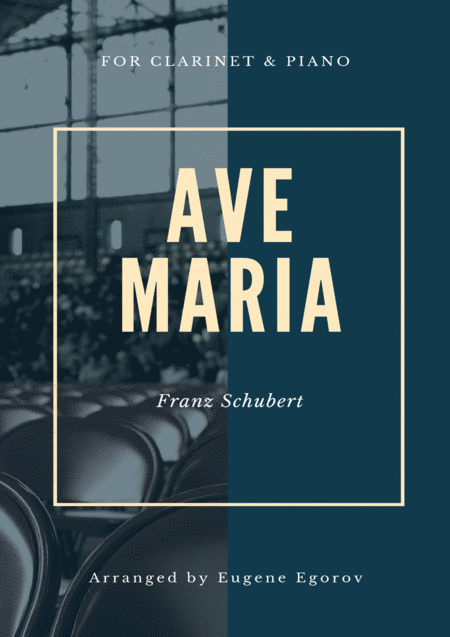 Free Sheet Music Ave Maria Franz Schubert For Clarinet Piano