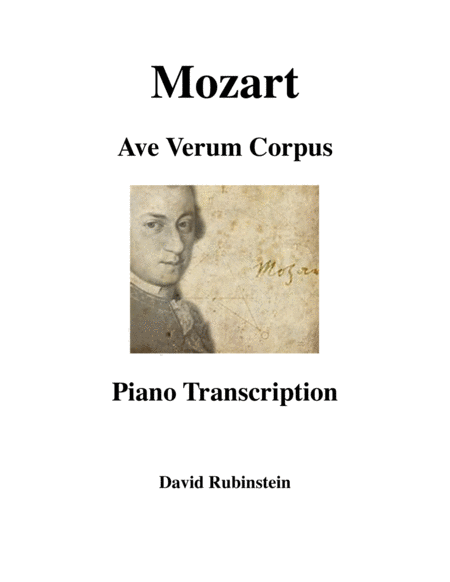 Free Sheet Music Ave Verum Corpus K 618 Piano Transcription