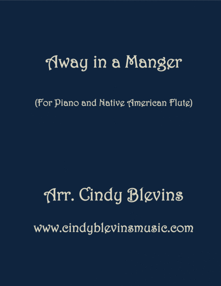 Away In A Manger Arranged For Piano And Native American Flute Sheet Music