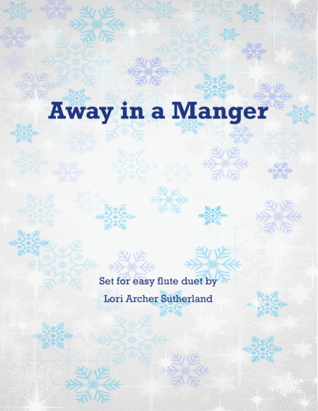 Away In A Manger For Beginner Flute Duet Sheet Music