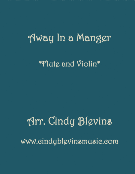 Away In A Manger For Flute And Violin Sheet Music