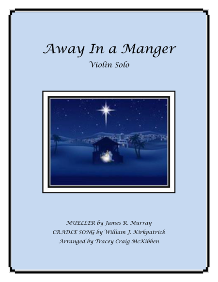 Away In A Manger Medley For Violin Solo Sheet Music