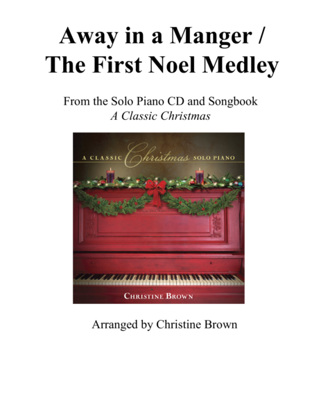 Away In A Manger The First Noel Sheet Music