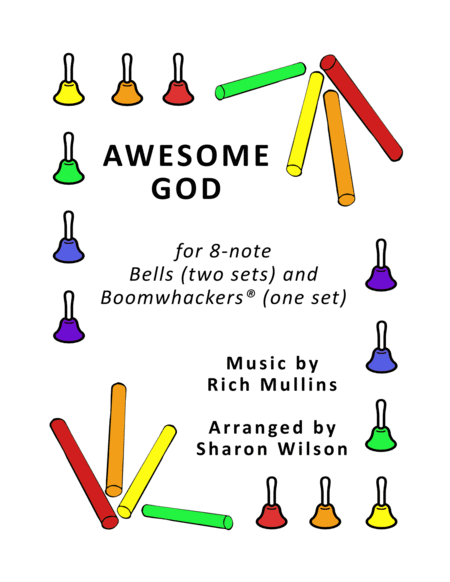 Free Sheet Music Awesome God For 8 Note Bells And Boomwhackers With Black And White Notes