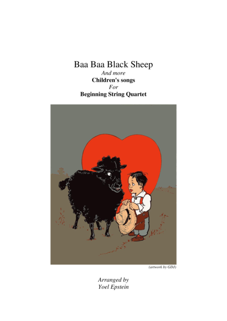 Baa Baa Black Sheep And Other Childrens Songs For Beginning String Quartet Sheet Music