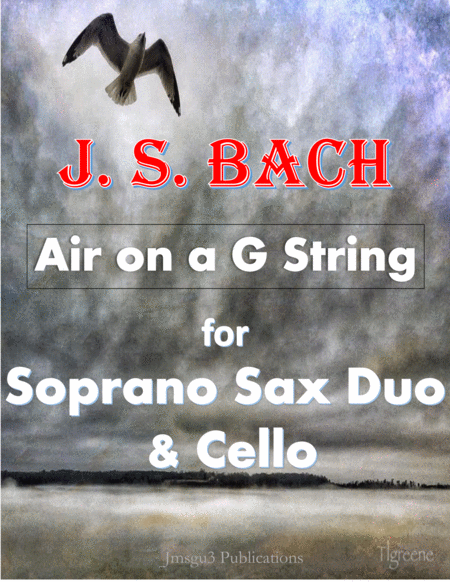 Bach Air On A G String For 2 Soprano Saxes Cello Sheet Music