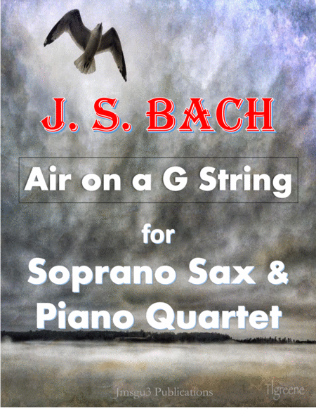 Free Sheet Music Bach Air On A G String For Soprano Sax Piano Quartet