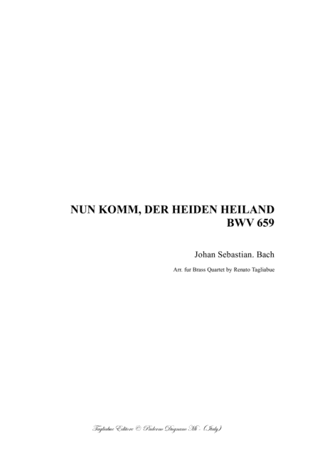 Bach Nun Komm Der Heiden Heiland Bwv 659 Arr For Brass Quartet Sheet Music