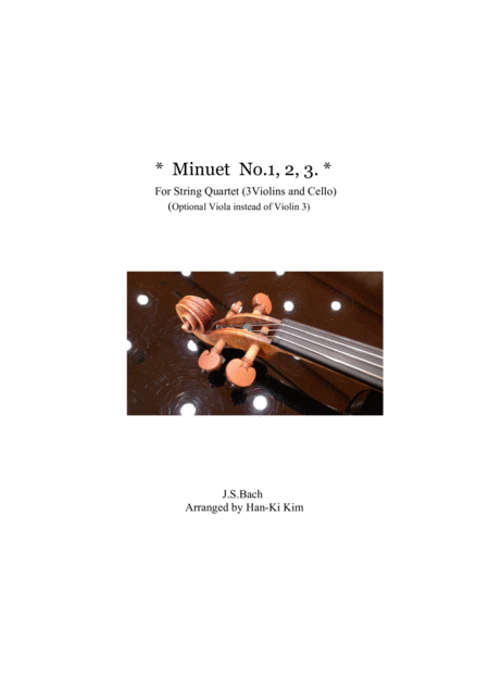 Bachs Three Minuets String Quartet Sheet Music