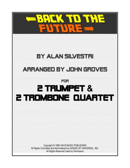 Free Sheet Music Back To The Future 2 Trumpet 2 Trombone Mixed Brass Quartet