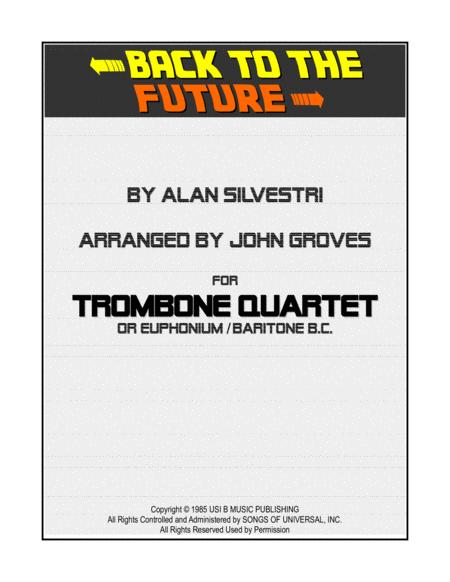 Back To The Future Trombone Quartet Sheet Music