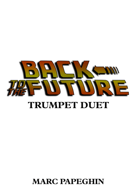 Back To The Future Trumpet Duet Sheet Music