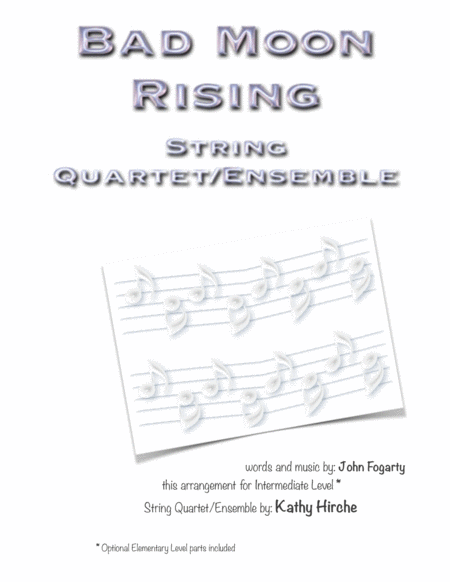 Bad Moon Rising String Quartet Ensemble Sheet Music