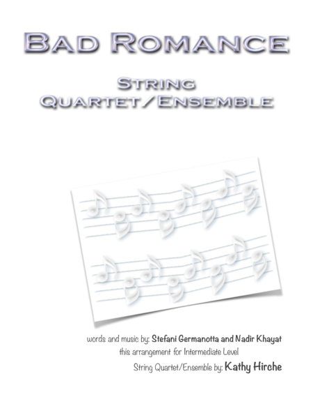 Free Sheet Music Bad Romance String Quartet Ensemble
