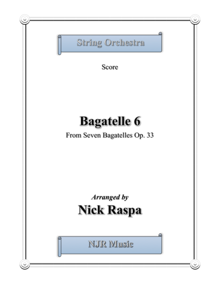 Free Sheet Music Bagatelle 6 For String Orchestra Full Set