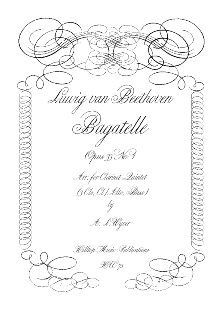 Bagatelle Op 33 No 1 Arr Clarinet Quintet Sheet Music