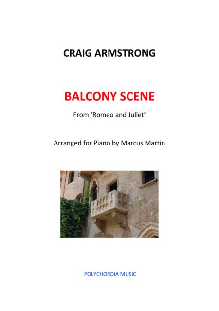 Balcony Scene From Romeo And Juliet By Craig Armstrong Arr Marcus Martin Sheet Music