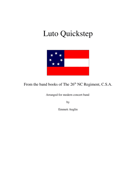 Band Music Of The Civil War Luto Quickstep From The Confederate States Concert Band Sheet Music