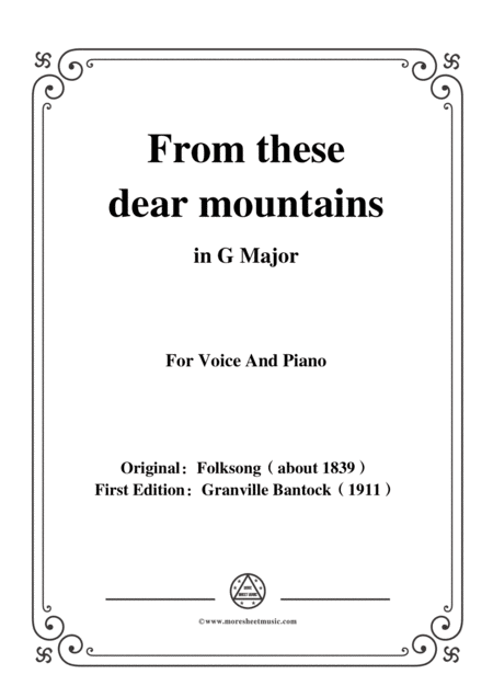 Free Sheet Music Bantock Folksong From These Dear Mountains Von Meinem Bergli In G Major For Voice And Piano