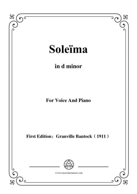 Bantock Folksong Soleima Chanson Mauresque In D Minor For Voice And Piano Sheet Music