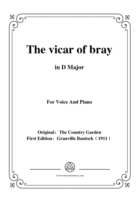 Bantock Folksong The Vicar Of Bray In D Major For Voice And Piano Sheet Music