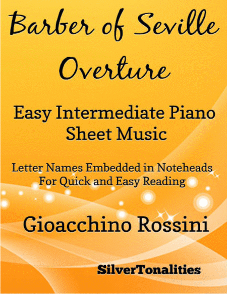 Barber Of Seville Overture Easy Intermediate Piano Sheet Music Sheet Music