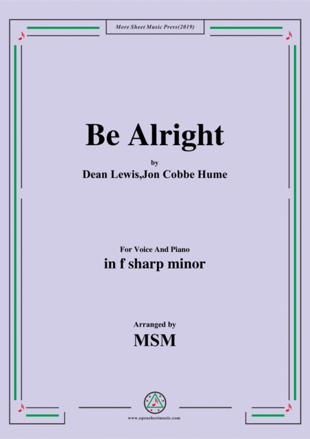 Free Sheet Music Be Alright In F Sharp Minor For Voice And Piano