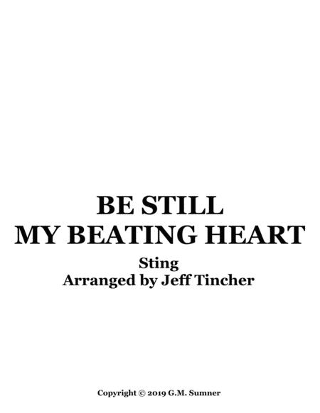 Be Still My Beating Heart Sheet Music