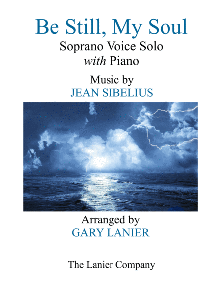 Be Still My Soul Soprano Voice Solo With Piano Voice Part Included Sheet Music